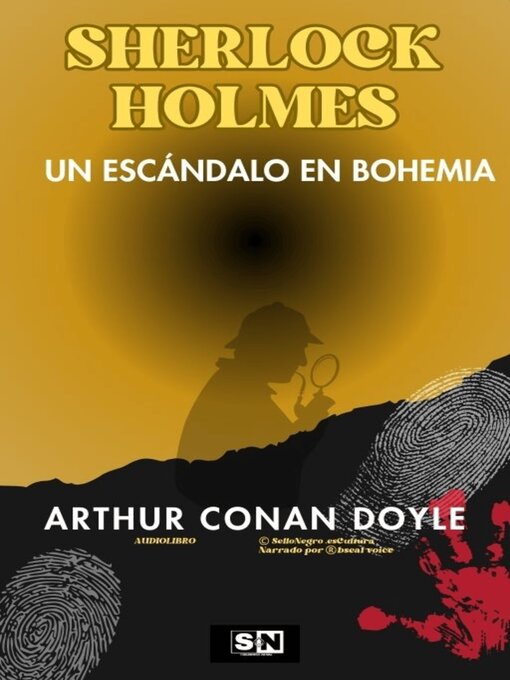 Title details for Un escándalo en Bohemia by Arthur Conan Doyle - Available